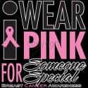 Wear Pink For Someone Special